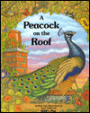 A Peacock on the Roof