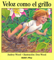 Title: Veloz como el grillo (Quick as a Cricket), Author: Audrey Wood