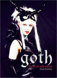 Title: Goth: Vamps and Dandies, Author: Gavin Baddeley