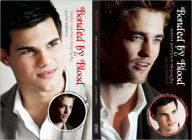 Title: Bonded by Blood: Robert Pattinson and Taylor Lautner, Author: Garrett Baldwin