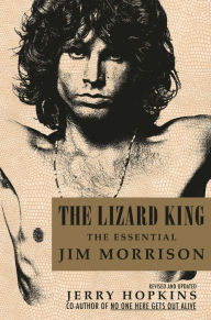 Title: The Lizard King: The Essential Jim Morrison, Author: Jerry Hopkins