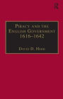 Piracy and the English Government 1616-1642: Policy-Making under the Early Stuarts