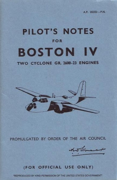 Boston IV Pilot's Notes: Air Ministry Pilot's Notes