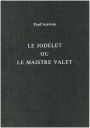 Le Jodelet ou le Maistre Valet