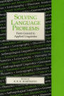 Solving Language Problems: From General to Applied Linguistics / Edition 1