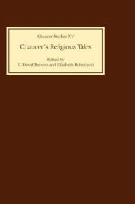 Title: Chaucer's Religious Tales, Author: C. David Benson