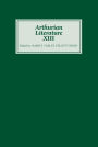 Arthurian Literature XIII