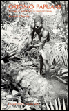Oriomo Papuans: Ecology of Sago-Eaters in Lowland Papua