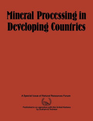 Title: Mineral Processing in Developing Countries: A Discussion of Economic, Technical and Structural Factors, Author: Springer Netherlands