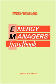 Title: Energy Manager's Handbook / Edition 2, Author: NIFES Ltd