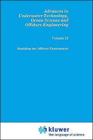 Title: Modelling the Offshore Environment, Author: Society for Underwater Technology (SUT)