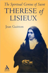 Title: Spiritual Genius of St. Therese of Lisieux, Author: St. Therese of Lisieux