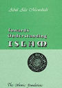Towards Understanding Islam
