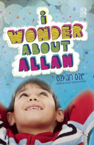 Title: I Wonder About Allah: Book Two, Author: Ozkan Oze