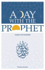 A Day with the Prophet