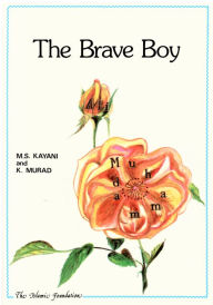 Title: The Brave Boy, Author: M. S. Kayani
