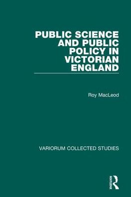 Public Science and Public Policy in Victorian England