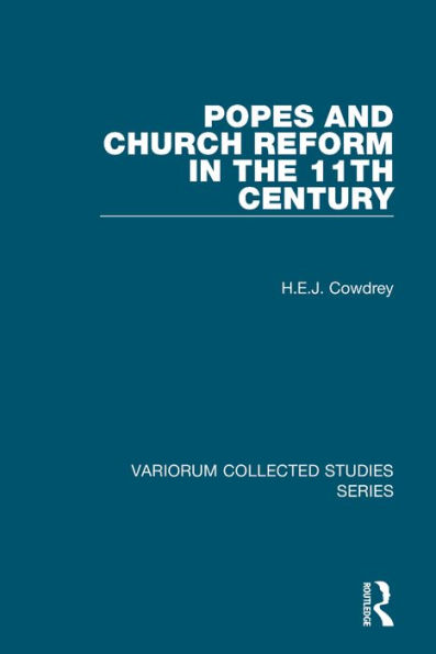 Popes and Church Reform in the 11th Century / Edition 1