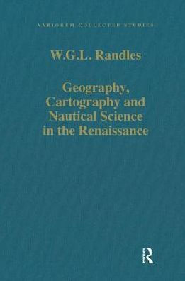 Geography, Cartography and Nautical Science in the Renaissance: The Impact of the Great Discoveries