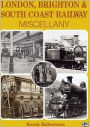 London, Brighton and South Coast Railway Miscellany