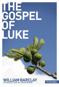 Title: Gospel of Luke, Author: Barclay