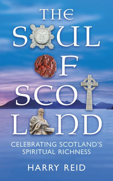 The Soul of Scotland