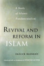 Revival and Reform in Islam: A Study of Islamic Fundamentalism