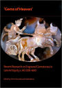 Gems of Heaven: Recent Research on Engraved Gemstones in Late Antiquity