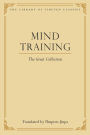 Mind Training: The Great Collection