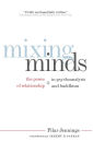 Mixing Minds: The Power of Relationship in Psychoanalysis and Buddhism