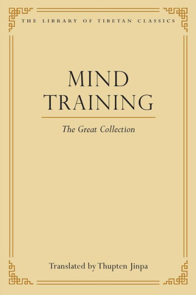 Mind Training: The Great Collection