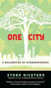 One City: A Declaration of Interdependence