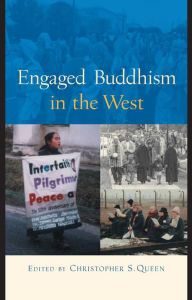 Title: Engaged Buddhism in the West, Author: Christopher S. Queen