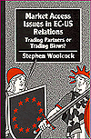 Market Access Issues in EC-US Relations - Trade Partners or Trading Blows?