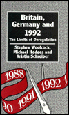 Britain, Germany and 1992: The Limits of Deregulation