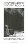 Conversations in Cold Rooms: Women, Work and Poverty in Nineteenth-Century Northumberland