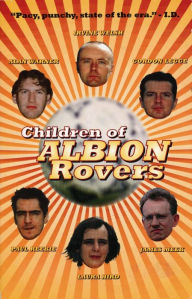 Title: Children of Albion Rovers, Author: Laura Hird