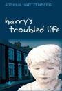 Harry's Troubled Life