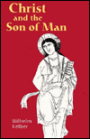 Christ and the Son of Man