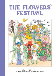 Title: The Flowers' Festival: Mini edition, Author: Elsa Beskow