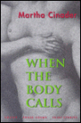When the Body Calls: Poems