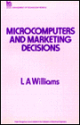 MicroComputers and Marketing Decisions