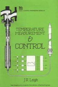 Title: Temperature Measurement and Control, Author: J.R. Leigh