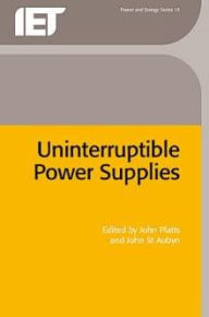 Title: Uninterruptible Power Supplies, Author: John Platts