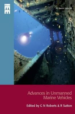 Advances in Unmanned Marine Vehicles