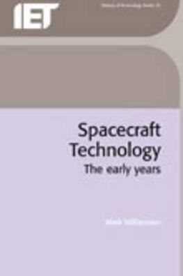 Spacecraft Technology: The early years