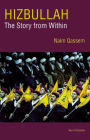 Hizbullah (Hezbollah): The Story from Within