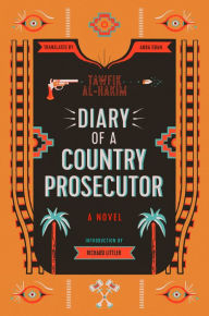 Title: Diary of a Country Prosecutor, Author: Tawfik Al-Hakim