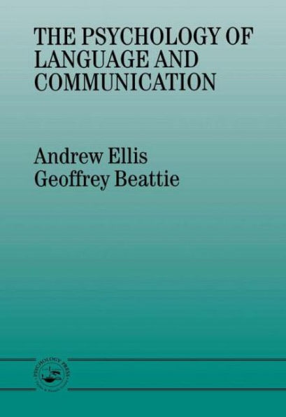 The Psychology of Language And Communication / Edition 1