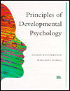 Principles of Developmental Psychology: An Introduction / Edition 1